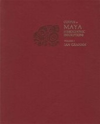 Enlarge image Cover: Corpus of Maya Hieroglyphic Inscriptions, Volume 1: Introduction - Peabody Museum of Archaeology & Ethnology,U.S.