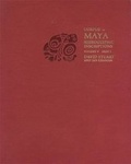 Cover: Volume 9: Piedras Negras Part 1 - Peabody Museum of Archaeology & Ethnology,U.S.