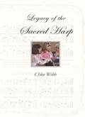 Cover: Legacy of the Sacred Harp - Texas Christian University Press