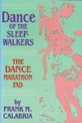 Cover: Dance of the Sleepwalkers - The Popular Press