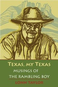 Cover: Texas, My Texas - Texas Christian University Press