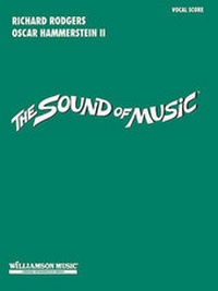 Abbildung von: The Sound Of Music (Vocal Score) - Hal Leonard Corporation