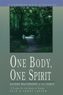 Cover: One Body, One Spirit: Building Relationships in the Church - Waterbrook Press (A Division of Random House Inc)