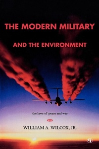 Bild: The Modern Military and the Environment - Government Institutes