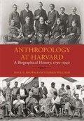 Cover: Anthropology at Harvard - Peabody Museum of Archaeology & Ethnology,U.S.