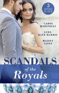 Abbildung von: Scandals Of The Royals - Mills & Boon