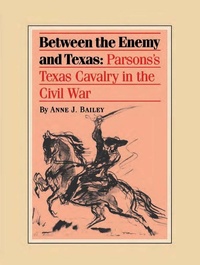 Enlarge image Cover: Between the Enemy and Texas - TCU Press
