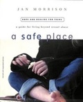 Cover: A Safe Place - Waterbrook Press (A Division of Random House Inc)