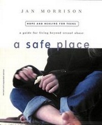 Enlarge image Cover: A Safe Place - Waterbrook Press (A Division of Random House Inc)