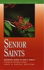 Cover: Senior Saints: Growing Older in God's Family - Waterbrook Press (A Division of Random House Inc)