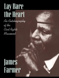 Cover: Lay Bare the Heart - TCU Press