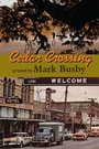 Cover: Cedar Crossing - TCU Press