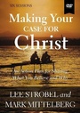 Cover: Making Your Case for Christ Video Study - HarperChristian Resources