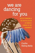 Cover: We Are Dancing for You - University of Washington Press