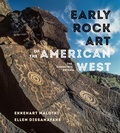 Cover: Early Rock Art of the American West - University of Washington Press