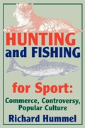 Cover: Hunting and Fishing for Sport - The Popular Press