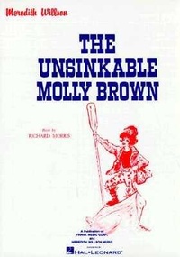 Abbildung von: Unsinkable Molly Brown - Music Sales
