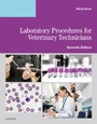Cover: Laboratory Procedures for Veterinary Technicians E-Book - Mosby