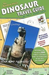 Enlarge image Cover: The Random House Dinosaur Travel Guide - Random House Books for Young Readers