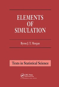 Enlarge image Cover: Elements of Simulation - CRC Press