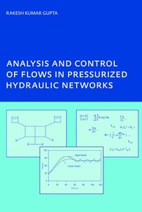 Enlarge image Cover: Analysis and Control of Flows in Pressurized Hydraulic Networks - CRC Press