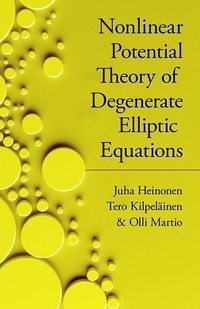 Abbildung von: Nonlinear Potential Theory of Degenerate Elliptic Equations - Dover Publications Inc.