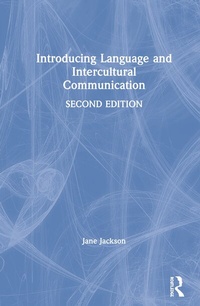 Enlarge image Cover: Introducing Language and Intercultural Communication - Routledge