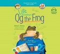 Cover: Life According to Og the Frog - Listening Library