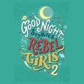 Cover: Good Night Stories For Rebel Girls 2 - Listening Library