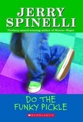 Cover: Do the Funky Pickle - Scholastic Paperbacks
