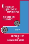 Bild: Outsiders in 19th-century Press History - The Popular Press