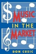 Cover: Music in the Market - The Popular Press