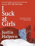 Cover: I Suck at Girls - HarperCollins