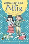 Cover: Absolutely Alfie and the Worst Best Sleepover - Turtleback