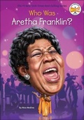 Cover: Who Is Aretha Franklin? - Turtleback Books