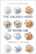 Cover: Unlikely Hero of Room 13b - Turtleback