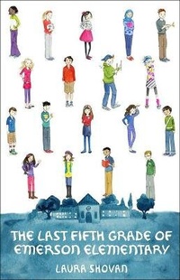 Enlarge image Cover: Last Fifth Grade of Emerson Elementary - Turtleback Books