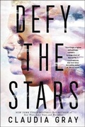 Cover: Defy the Stars - Turtleback Books