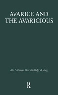 Cover: Avarice & The Avaricious - Routledge