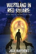 Cover: Wasteland in Red Square - Burning Willow Press, LLC
