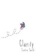 Cover: Clarity - Centra Smith