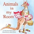 Cover: Animals in my Room - Sunny Publishing