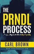 Cover: The PRNDL Process - Shift to Hi Gear