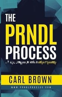 Enlarge image Cover: The PRNDL Process - Shift to Hi Gear