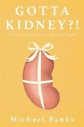 Cover: Gotta Kidney?! - Gottakidney