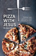 Cover: Pizza With Jesus (No Black Olives) - Pamela Jean Frick