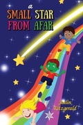 Cover: A Small Star From Afar - Circles Legacy Publishing, LLC