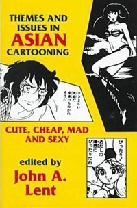 Enlarge image Cover: Themes & Issues in Asian Cartooning - The Popular Press