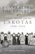 Cover: Converting the Rosebud - University of Oklahoma Press