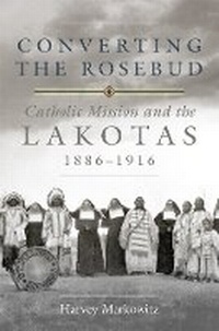 Enlarge image Cover: Converting the Rosebud - University of Oklahoma Press
